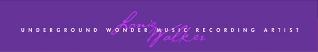 Lonie Walker - Undergound Wonder Music Recording Artist